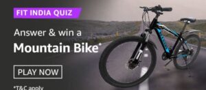 Amazon Fit India Quiz Answers Win Mountain Bike