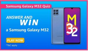 Amazon Samsung Galaxy M32 Quiz Answers