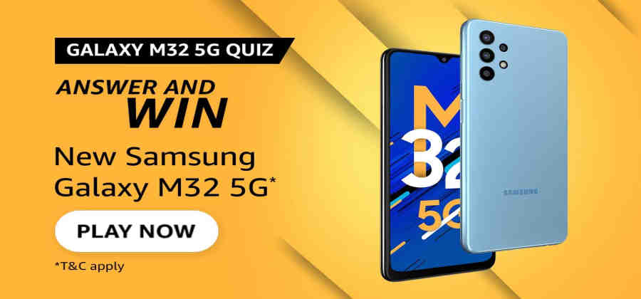 Amazon Samsung Galaxy M32 5g Quiz Answers Win Samsung Galaxy M32 5g