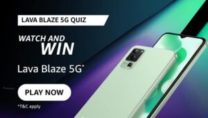 Amazon Lava Blaze 5G Quiz Answers Today Win Lava Blaze 5G